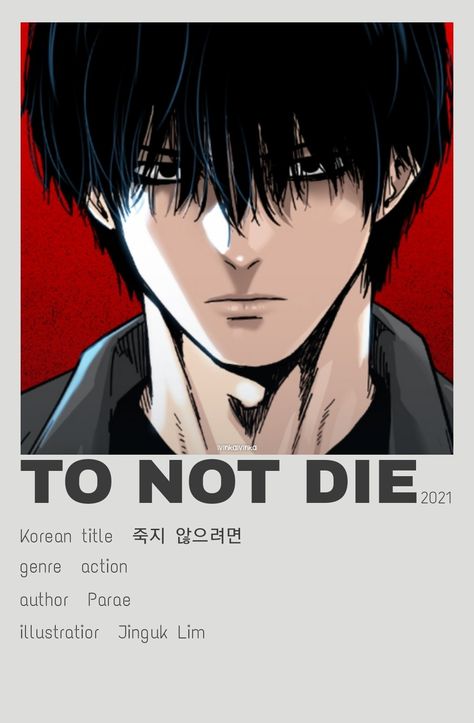 To not die minimalist poster character action webtoon comic manhwa manhua To Not Die Manhwa, Anime Recommend, To Not Die, Boichi Manga, Best Wallpaper For Mobile, Anime Websites, Snap Streak Ideas Easy, Good Anime Series, Hd Anime Wallpapers