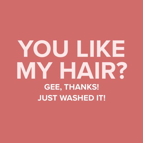 Hump Day Hair Quotes, My Hair Quotes, Hair Captions, Hair Quotes Funny, Curly Hair Quotes, Hair Salon Quotes, Hair Style Girl, Long Natural Curly Hair, It Quotes