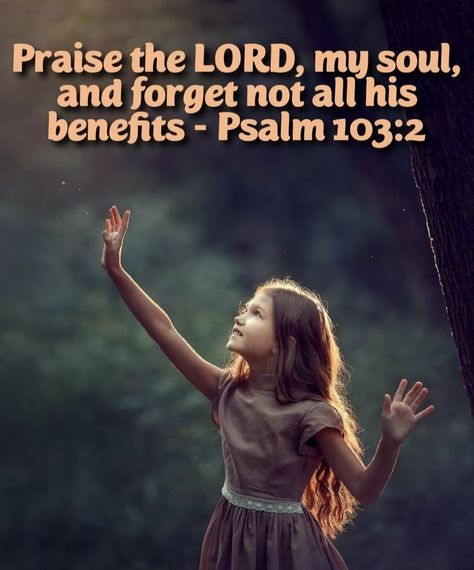 Psalm 103 2, Jesus Quotes Inspirational, Jesus Pics, Pray Pray Pray, Biblical Words, Lord Quote, Warriors Of God, Hope Scripture, God Power