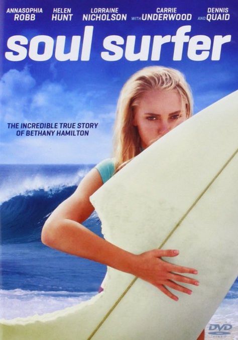 Helen Hunt, The Incredible True Story, Bethany Hamilton, Soul Surfer, Annasophia Robb, Inspirational Movies, Movies Worth Watching, Christian Movies, See Movie