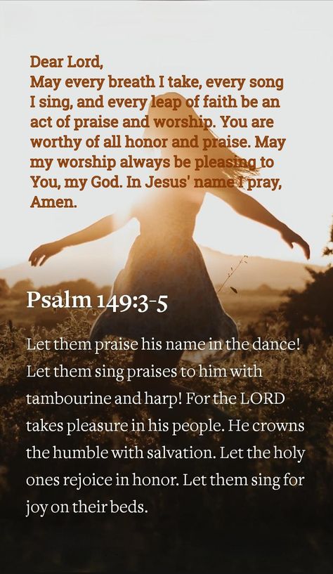 Psalm 3:5, Psalm 149, Psalm 3, Psalm 23, Leap Of Faith, You Are Worthy, Dear Lord, Jesus Is Lord, Praise God