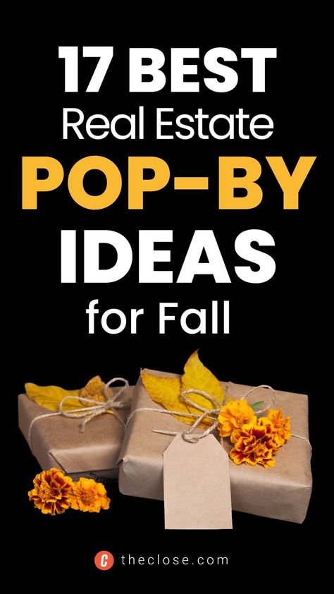 17 Clever Real Estate Pop-by Ideas to Get More Referrals in 2023 Realtor Pop By Gifts For Fall, Real Estate Pop Byes, Real Estate Listing Gifts, Thanksgiving Marketing Ideas Real Estate, Realtor Thanksgiving Gifts, October Referral Gifts, Apple Pop Bys Real Estate, Halloween Popbys Real Estate, Mortgage Pop By Ideas