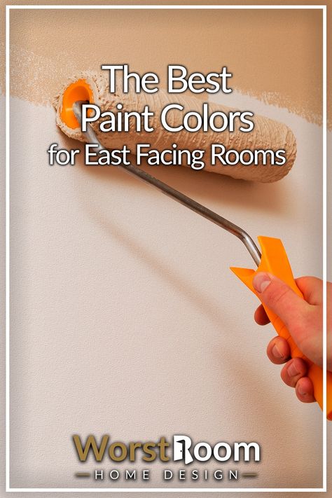 The Best Paint Colors for East Facing Rooms Best Paint For East Facing Room, Best Paint Colors For East And West Facing Rooms, Best White Paint For East Facing Room, Paint For East Facing Room, Best Paint Colors For East Facing Rooms, Paint Colors For East Facing Rooms, East Facing Living Room Paint Colors, East Facing Paint Colors, Whole Room Painted One Color