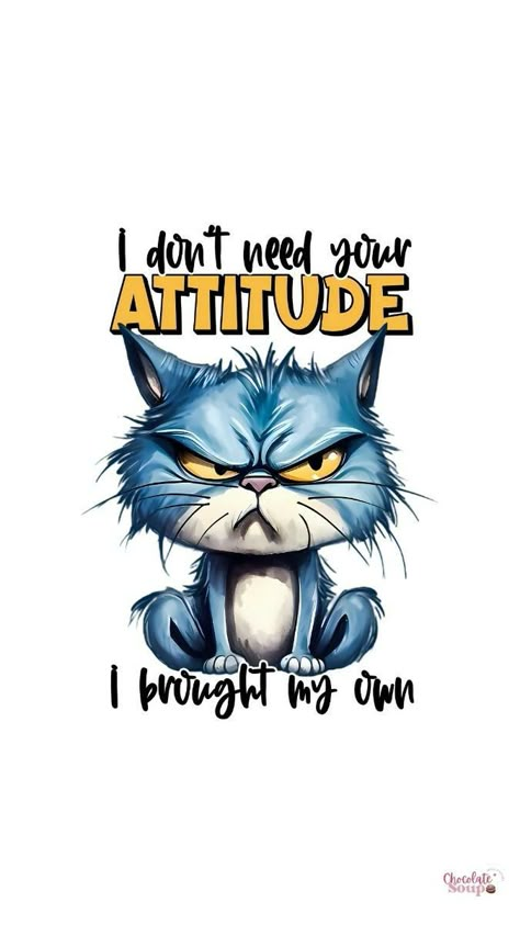 Cat Sarcasm, Sales Slogans, Cool Animal Tattoos, Animal Tattoo Ideas, Funny Day Quotes, Good Morning Funny Pictures, Projets Cricut, Cat Quotes Funny, Funny Animal Quotes