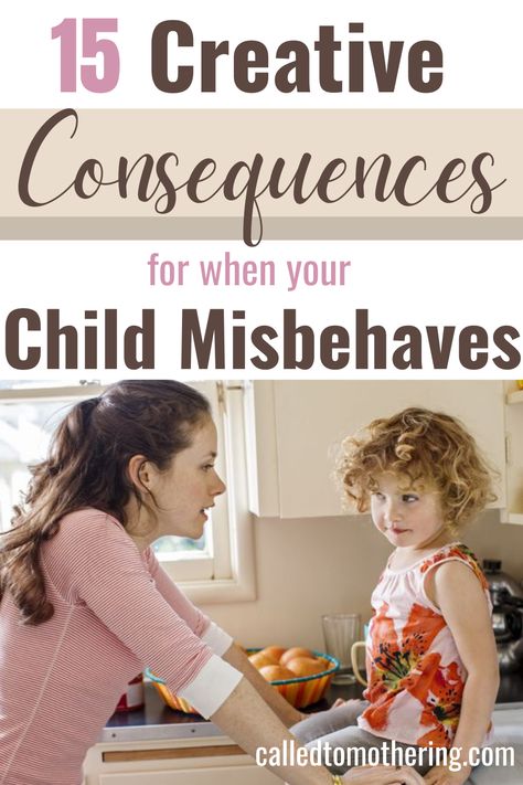 Creative Consequences For Kids, Consequences For Kids By Age, Consequences For Kids, Consequence Chart, Behavior Consequences, Behavior Board, Child Behavior Problems, Logical Consequences, Kindergarten Education