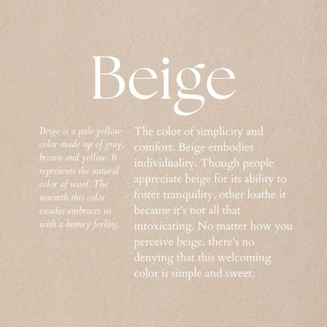 Simplicity & comfort. 🤍 f e m i e l l a . c o m . . . . . . . . . . . . #beige #simplicity #comfort #color #aesthetic #fyi Burst Of Color Aesthetic, Beige Meaning, Colour Descriptions, Canvas Templates, Beige Painting, Beige Comforter, Colors Aesthetic, Color Aesthetic, Journal Stuff