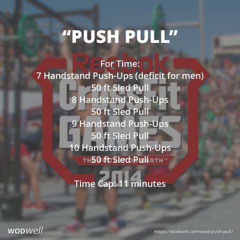 "Push Pull" WOD - For Time: 7 Handstand Push-Ups (deficit for men); 50 ft Sled Pull; 8 Handstand Push-Ups; 50 ft Sled Pull; 9 Handstand Push-Ups; 50 ft Sled Pull; 10 Handstand Push-Ups; 50 ft Sled Pull; Time Cap: 11 minutes Sled Pull Workout, Seal Workout, Sled Workout, Navy Seal Workout, Pull Workout, Push Pull Workout, Wods Crossfit, Army Workout, Manga Design