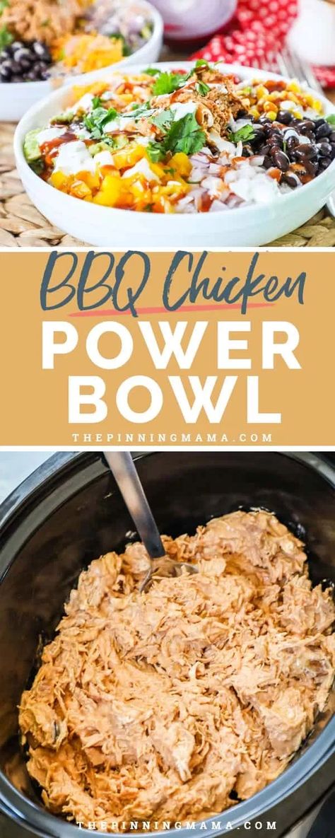 Chicken Bowls Healthy, The Pinning Mama, Power Bowl Recipe, Shredded Bbq Chicken, Chicken Bowl Recipe, Chicken Protein, Healthy Bowls Recipes, Power Bowl, Protein Bowls