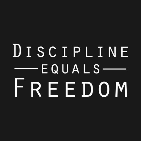 Discipline Equals Freedom Shirt/Hoodie design Discipline Equals Freedom, Quotes Freedom, Freedom Tattoos, Fitness T Shirts, Digital Vision Board, Freedom Shirts, Inspirational Tees, The Kingdom Of God, Workout Tshirts