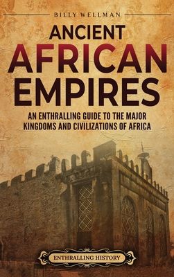 Unlock the Wonders of Ancient African EmpiresDive into the captivating world of ancient African civilizations with Ancient African Empires. Perfect for history enthusiasts and curious minds alike, this book uncovers the rich stories and groundbreaking achievements of Africa's greatest ancient kingdoms.What You'll Discover: Cultural Practices: Understand the daily lives and traditions of ancient African peoples.Technological Marvels: Learn about advancements in medicine, irrigation, trade, and communication.Economic Ingenuity: Be amazed by the sophisticated economic and trade systems that fueled these empires' growth.Governance Structures: Explore how stability, conflict resolution, and decision-making were managed.Military Prowess: Gain insights into the military strategies that protected African Empires, African American Books, African American Literature, Black Literature, African History Truths, Books By Black Authors, Ancient Kingdom, Black Knowledge, Inspirational Books To Read