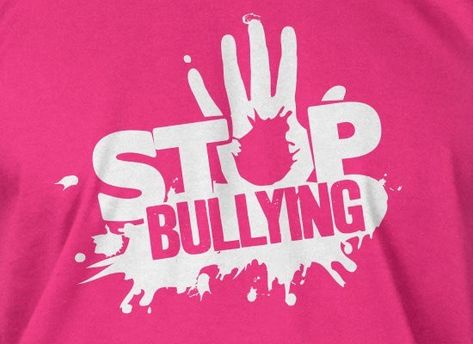 Anti Bully Quotes, Bystander Intervention, Htv Designs, Pink Shirt Day, Kindergarten Spring, Classroom Doors, Shirt Quotes, Pink Day, Kids Funny