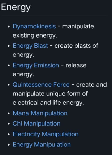 Here I have a list of abilities of the power Energy. How To Learn Magic Powers, Super Powers To Give Your Characters, Mutant Powers List, Energy Superpower Aesthetic, Evil Powers List, Space Powers List, Marvel Power Ideas, Energy Powers Magic, Special Abilities List