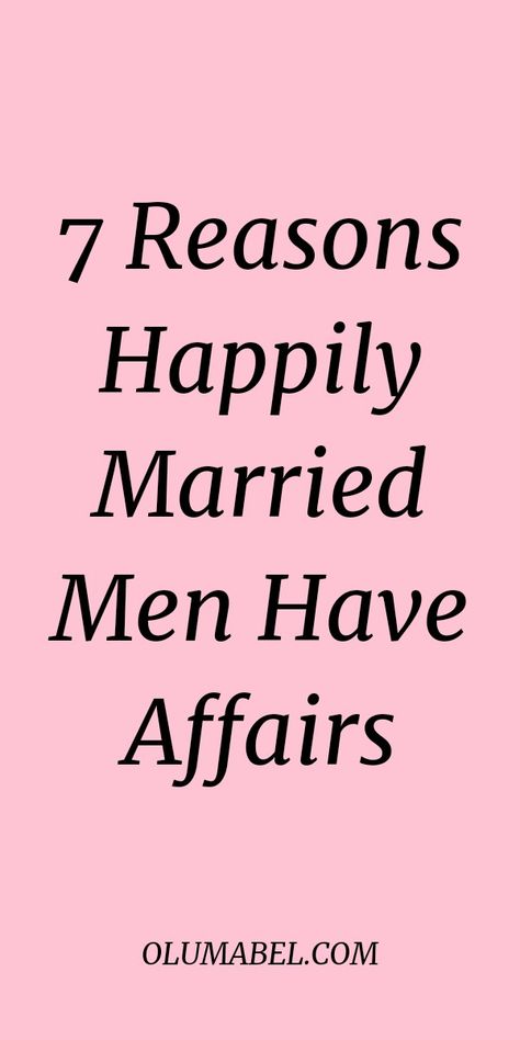 Marriage Messages, Affair Quotes, After The Affair, Romantic Getaway Ideas, Happy Marriage Tips, Quotes From Famous Authors, Married Man, The Affair, Meaningful Love Quotes