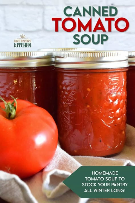 Canned Tomato Soup - Lord Byron's Kitchen Canning Tomato Soup, Tomato Soup With Fresh Tomatoes, Homemade Tomato Basil Soup, Tomato Bisque Soup, Canning Tomatoes Recipes, Homemade Tomato Soup Recipe, Fresh Tomato Soup, Tomato Basil Soup Recipe, Homemade Tomato Soup