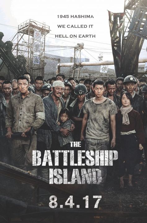 Most Anticipated Korean Film of 2017 "The Battleship Island" Debuts in the USA and Canada August 4 Battleship Island, Island Movies, Roi Arthur, Korean Drama Movies, Thriller Movies, Film History, Movies 2017, Good Movies To Watch, Action Movies