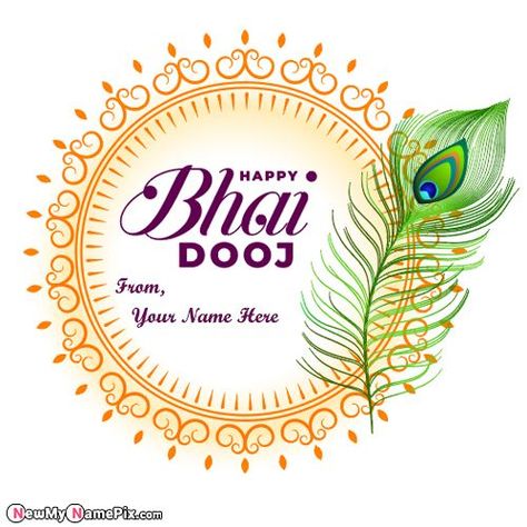 Happy Bhai Dooj, Festival Images With Name, Online Editing Tools, Customize Name, Write Name, Brother Wishes, Sister Name, Greeting Cards, Photo Makers, Special Wishing, Best Collation Bhai Bij Images, Bhai Bij, Happy Bhai Dooj Wishes, New Post Template, Bhai Dooj Wishes, Write Name On Birthday Cake, Wishes Wallpaper, Wallpaper Editing, Pictures Editing