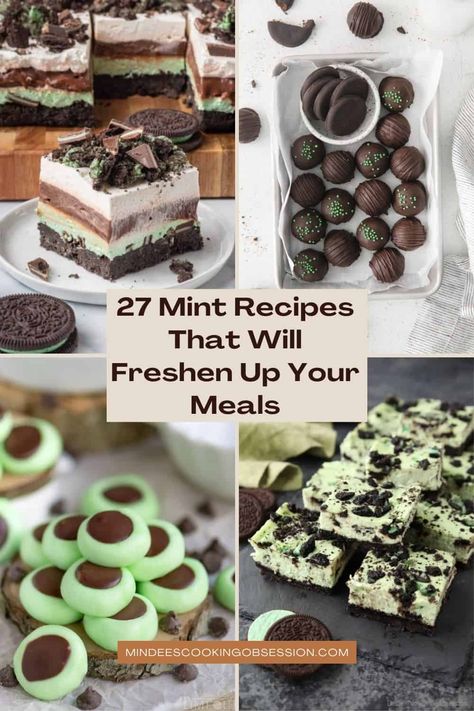 27 Mint Recipes That Will Freshen Up Your Meals Mint Baking Recipes, Dinner Mints Recipe, Mint Chip Recipes, Mint Cookie Recipes, Mint M&m Recipes, Mint Dessert, Mint Extract Recipe Desserts, Mint Chocolate Dessert Recipes, Mint Dessert Recipes