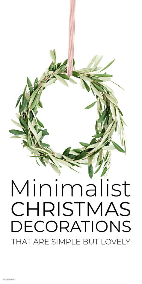 Minimalist Christmas decorations you can make quick and easily for simple but lovely Scandinavian inspired Christmas decor including minimalist Christmas wreaths, trees, ornaments & table decor. #minimlistChristmas #simplechristmasdecor #scandinavianchristmas #minimalistchristmasdecor Scandinavian Christmas Mantle Ideas, Minimal Christmas Outdoor Decor, Minimalist Christmas Decor Apartment, Minimalist Modern Christmas Tree, Christmas Wreath Minimalist, Simple Christmas Centerpiece Ideas, Simplified Christmas Decorating, Minimalism Christmas Decor, Christmas Decoration Minimalist