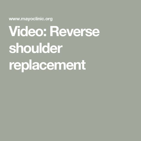 Video: Reverse shoulder replacement Shoulder Replacement Exercises, Reverse Shoulder Replacement, Shoulder Replacement Surgery, Rotator Cuff Injury, Rotator Cuff, Medical Information, Natural Remedies, Surgery, Medical