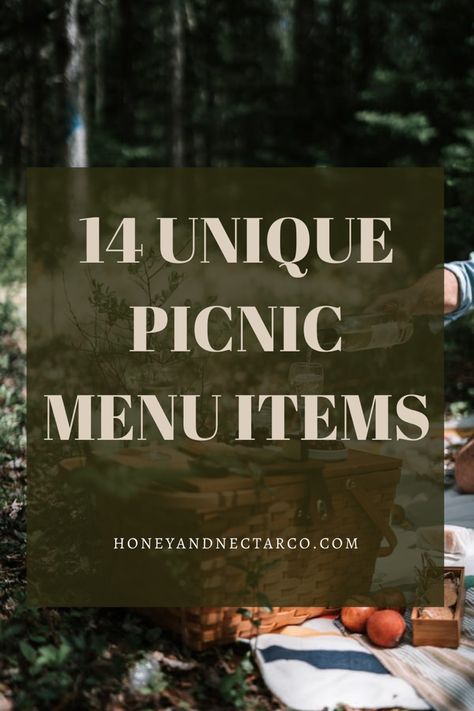 14 Unique Picnic Menu Items - Honey & Nectar Co. Picnic Menu Ideas For Two, Picnic Menu Ideas, Old Fashioned Picnic, Picnic Crafts, Italian Picnic, Picnic Basket Food, Pepperoni Sticks, Healthy Picnic, Picnic Menu