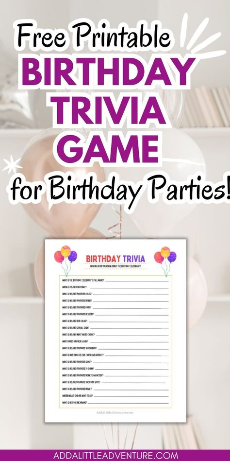 Free Printable Birthday Trivia - A Fun Birthday Party Game 80th Birthday Free Printables, Birthday Party Games For Family, Games For A 30th Birthday Party, 40th Birthday Questionnaire, Birthday Party Question Games, 80 Birthday Party Games, Trivia Questions About The Birthday Person, How Well Do You Know Me Birthday Game, Birthday Jepordy Game Diy Questions