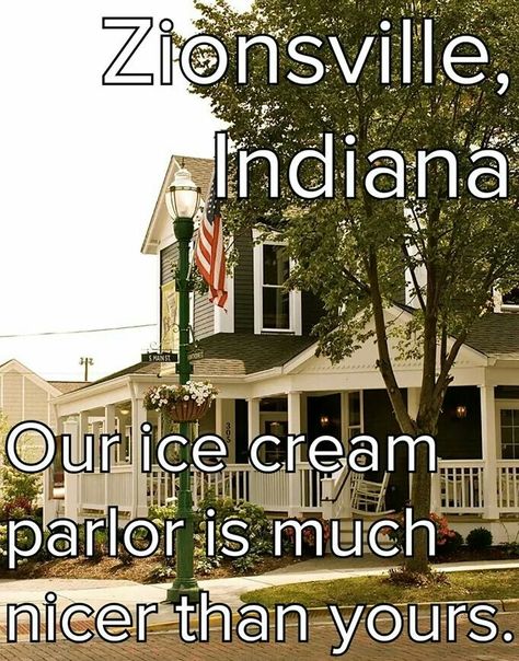 iDEAS OF AND FOR.....Zionsville, Indiana Travel Indiana, Places To Visit In Indiana, Batesville Indiana, Zionsville Indiana, Indiana Scenery, Indiana Memes Funny, Our Town, Friends Quotes, Illinois