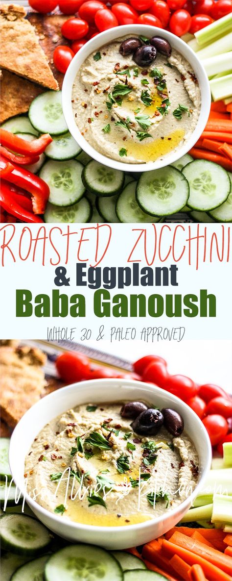 Whole30 Roasted Zucchini & Eggplant Baba Ganoush - a perfect party dip! Charred Eggplant Dip, Eggplant Feta Dip, Roasted Veggie Dip, Eggplant Spread Recipes, Eggplant Dip Recipes, Natural Nurturer, Dinner Sunday, Babaganoush Recipe, Roasted Eggplant Dip