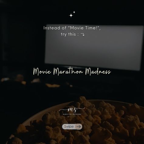 PART 88 — instead of “It’s Movie Time! ”, try these motivational alternatives 🥰 🏷️ #movie #movietime #adayinmylife #cinema #captionideas #notes #instagramtips #randomideas #fyp #margesn #caption Time Captions, Movie Time, Movie Marathon, About Time Movie, Word Games, Instagram Tips, Quick Saves