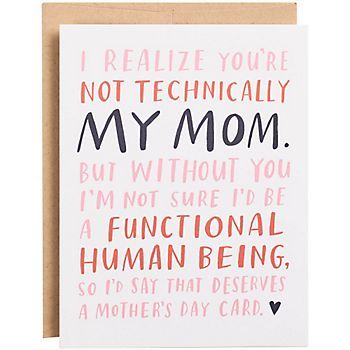 Not Technically My Mom A2 Mother's Day Card Save Me Quotes, Mother In Law Quotes, Emily Mcdowell, Mom Quotes From Daughter, Law Quotes, Mother Daughter Quotes, Mom Life Quotes, Mother's Day Cards, Mom Cards