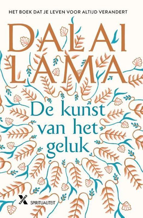 bol.com | De kunst van het geluk, Dalai Lama | 9789401613392 | Boeken Dalai Lama, Top 10, Calm Artwork, Rust, Keep Calm Artwork, Arabic Calligraphy, Van, Art