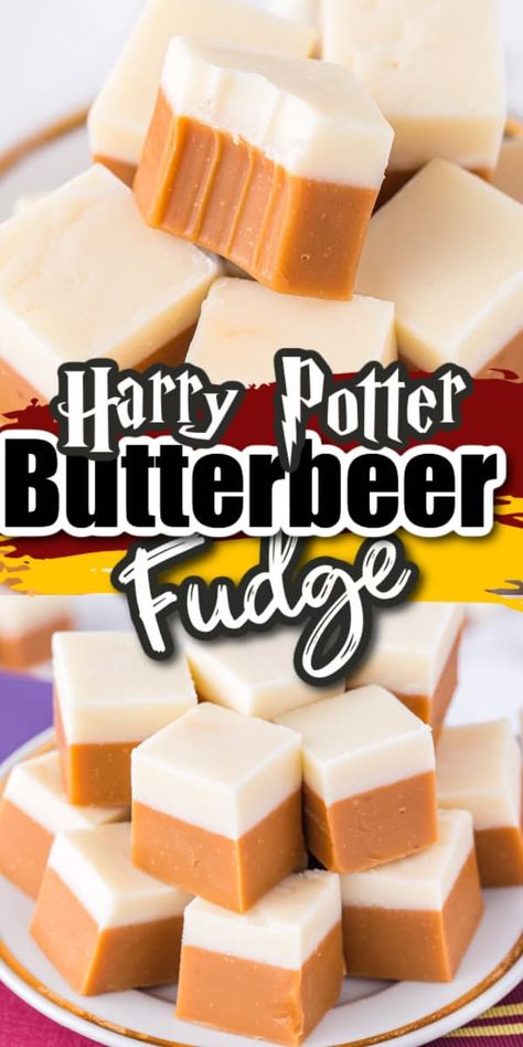 Harry Potter Butter Beer Fudge, Harry Potter Fudge, Fudge With Alcohol, Butter Beer Fudge Recipe, Diy Harry Potter Glasses, Fall Fudge Flavors, Harry Potter Inspired Desserts, Best Homemade Fudge Recipes, Halloween Fudge Ideas