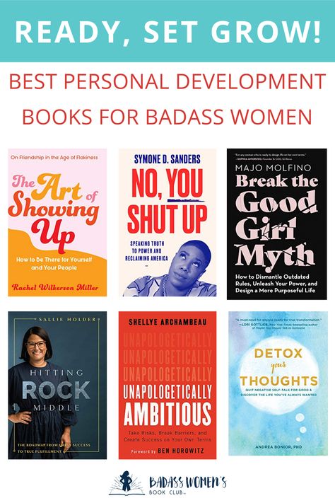 The Badass Women's Book Club has curated a badass list of the newest personal development books for women by female authors! Check out these motivational, inspirational books for women! #personaldevelopmentbooks #inspirationalbook #motivationalbooks #badasswomensbookclub Womens Book Club, Female Authors, Books For Women, Female Books, Development Books, Personal Development Books, Motivational Books, Book Recs, Start Living