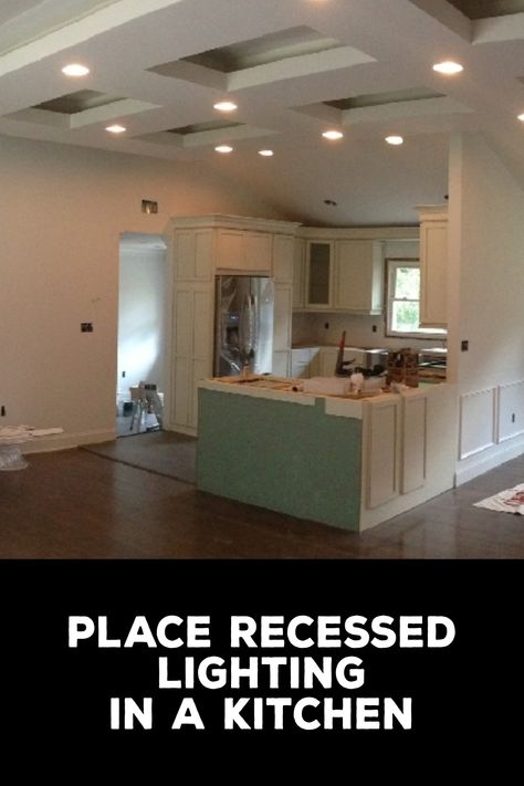 How to Place Recessed Lighting in a Kitchen How To Place Recessed Lighting, Pot Lights In Kitchen, Kitchen Lighting Placement, Recessed Lights In Kitchen, Recessed Lighting Placement, Rv Solar Panels, Traditional Light Fixtures, Indoor Lights, Lights Ideas