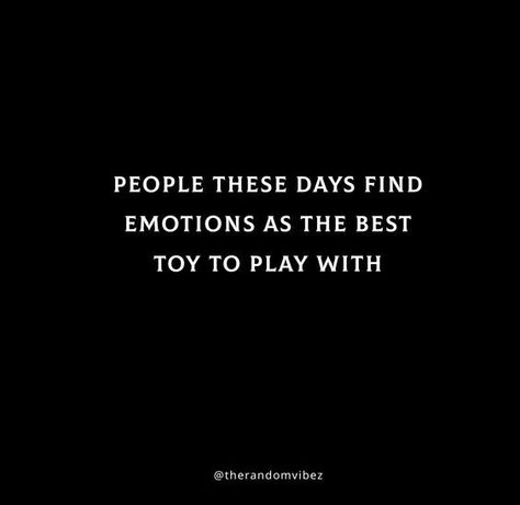 Quotes About Being Played, Being Played Quotes, Done With People Quotes, Played Quotes, Done With People, Fool Quotes, Play Quotes, Feeling Unwanted, Looking For Quotes