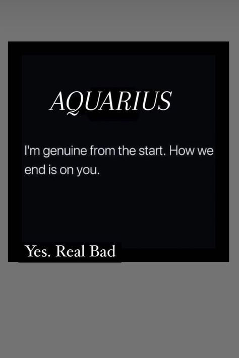 Aquarius Love, Aquarius Traits, Aquarius Life, Aquarius Quotes, Aquarius Truths, Aquarius Woman, Aquarius Zodiac, Quotes Deep Feelings, Realest Quotes