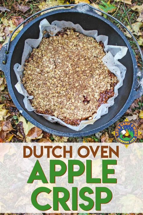 Dutch Oven Apple Crisp Recipe, Dutch Oven Apple Crisp, Dutch Oven Dessert Recipes, Dutch Oven Desserts, Camping Dessert Recipes, Dutch Oven Camping Recipes, Apple Crumble Recipe, Crunch Recipe, Dutch Oven Camping