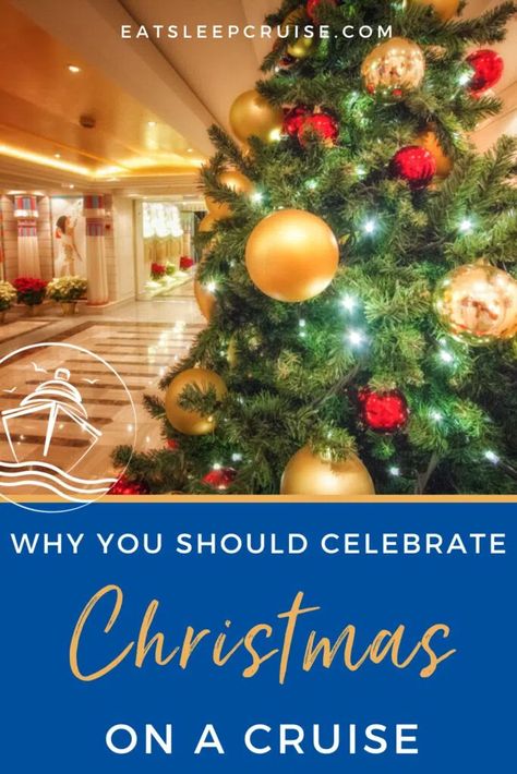 How To Gift A Cruise For Christmas, Giving A Cruise For Christmas, Christmas On A Cruise Ship, Christmas River Cruise Europe, Cruise Ornaments, Disney Very Merry Christmas Cruise, Christmas Cruises, How To Book A Cruise, Best Christmas Markets