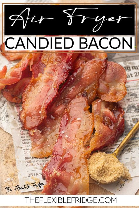 Do you love air fryer bacon? I know I do. And, I especially love candied bacon. But, who has time to make it? Well, not anymore! With your air fryer, you can make this delicious treat in no time at all. So, give this recipe a try and enjoy the sweet and salty goodness of air fryer candied bacon. Candied bacon is a sweet and salty treat that is made by cooking bacon in either maple syrup or brown sugar before baking or frying it. | @TheFlexibleFridge Billionaire Bacon, Candied Bacon Recipe, Air Fryer Bacon, Bacon Seasoning, Unique Appetizers, Brown Sugar Bacon, Salty Treats, Bacon Recipe, Cooking Bacon