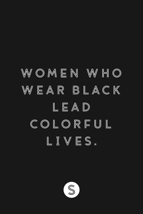 All Black Everything || All Black Everything || Can you ever really get enough of the color black? I mean, it goes with everything and anything; it can be simple or sophisticated, trendy or sexy (hello LBD). In honor of the color we know everyone has in their closet, we've gathered up our favorites in all things black! #BoutiqueStyle #Black #BlackOutfit #BlackShoes #BlackBag #BlackDress #BlackAesthetic #LBD #BlackLeggings #Quote #FashionQuote #QuoteBlack Quotes About Outfits, Black Outfit Quotes, Celebrity Outfit Quote Aesthetic, Wearing Black Quotes, Everyday Goals, Black Is My Favorite Color, All Things Black, Black Words, Fashion Workwear