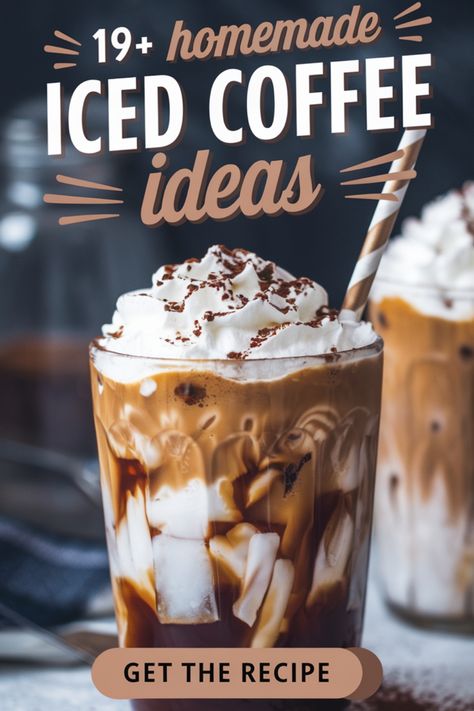 Glass of iced coffee with whipped cream and chocolate drizzle, with text promoting 19+ homemade iced coffee ideas. Iced Mocha Coffee Recipe Homemade, Ice Coffee Recipes At Home, Espresso Recipes At Home, Coffee Recipes At Home Easy, Iced Coffee Ideas, Diy Iced Coffee Recipes, Coffee Recipes At Home, Homemade Iced Coffee Recipe, Diy Iced Coffee