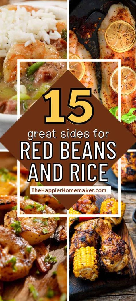 What Goes With Red Beans And Rice, Red Beans And Rice Meal Ideas, What To Serve With Red Beans And Rice, Red Beans And Rice Sides, Sides For Red Beans And Rice, Red Beans And Rice, Cajun Gumbo Recipe, Rice Menu, Louisiana Dishes