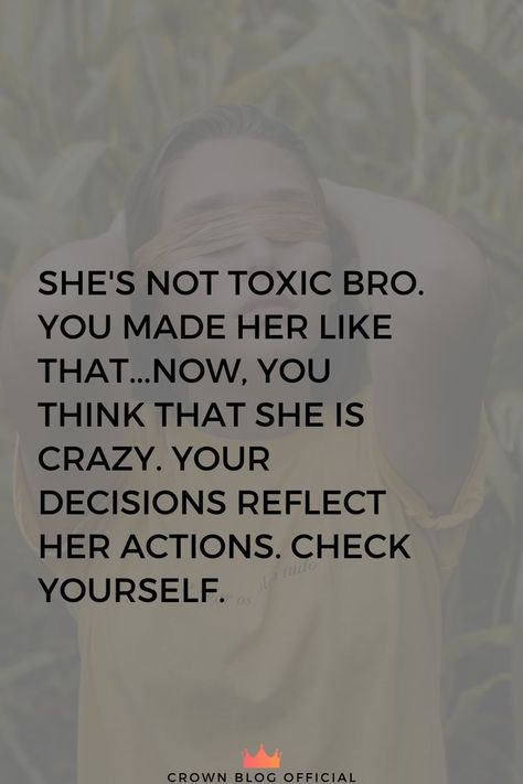 Not Crazy Quotes, Bro Quotes, Toxic Quotes, Good Woman Quotes, Check Yourself, Crazy Quotes, She Likes, Deep Thought Quotes, Fact Quotes