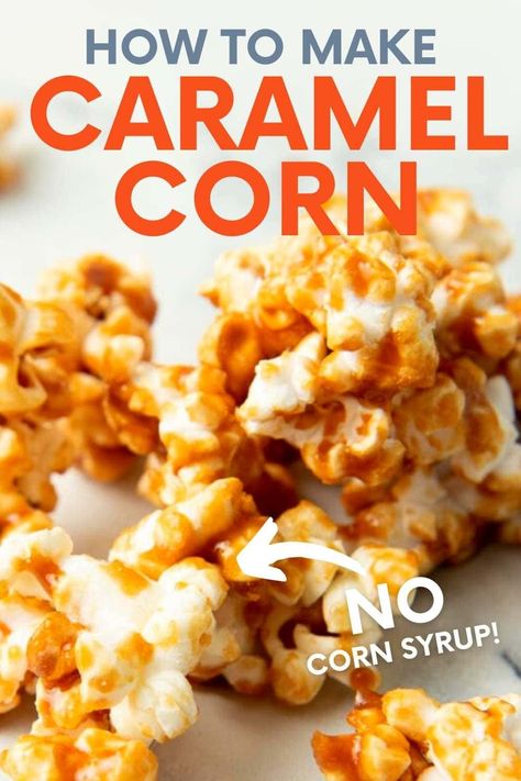 Caramel Popcorn Recipe No Corn Syrup, Carmel Popcorn Recipe, Easy Caramel Corn, Easy Caramel Corn Recipe, Caramel Popcorn Recipe Easy, Homemade Caramel Corn Recipe, Caramel Corn Easy, Popcorn At Home, Caramel Corn Recipe