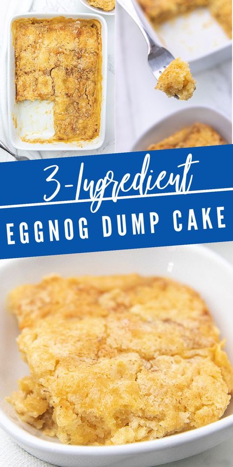 3-Ingredient Eggnog Dump Cake | Perfect Holiday Dessert! Easy Eggnog Cake, Quick Holiday Desserts, Christmas Dump, Easy Dessert Idea, Easy Holiday Dessert, Easy Eggnog, Eggnog Cheesecake, Gluten Free Dinners, Cake Mix Cookie