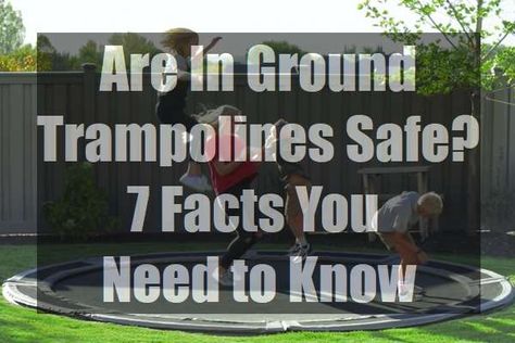 Are In Ground Trampolines Safe? 7 Facts You Should Know; How Safe Are In Ground Trampolines﻿﻿; Are ﻿I﻿n﻿-﻿Ground Trampolines Safer Than Above﻿﻿ ﻿﻿Ground﻿; The Safest In Ground Trampoline; In Ground Trampoline Safety Net Ground Level Trampoline Diy, Burying Your Trampoline, Ground Level Trampoline, Underground Trampoline Diy, I’m Ground Trampoline, In Ground Trampoline Landscape, I Ground Trampoline, Diy In Ground Trampoline, Trampoline On Sloped Yard