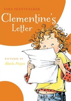 Buy a cheap copy of Clementine's Letter book by Sara Pennypacker. This delightful New York Times bestselling chapter book series, from the award-winning author of Pax, is a modern classic that has been keeping readers engaged and... Free Shipping on all orders over $15. Clementine Book, Books About Kindness, Books For Girls, Write Every Day, Best Children Books, Picture Letters, Book Letters, Reading Log, All Languages