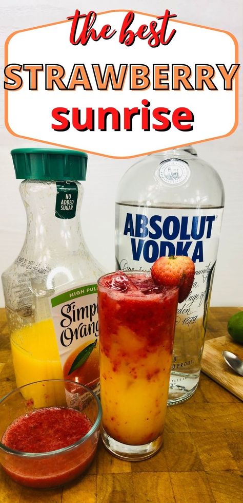 Sweet Vodka Drinks Easy, Strawberry Alcohol Drinks Easy, Strawberry Vodka Recipes, Good Mixed Alcoholic Drinks Easy, Strawberry Tequila Sunrise, Easy Mixed Drinks With Vodka, Sweet Vodka Drinks, Orange Alcoholic Drinks, Pinnacle Vodka Recipes