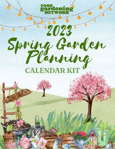 A Spring Gardening Checklist to Grow Your Best Plants Ever - Food Gardening Network Gardening Checklist, April Gardening, Seedlings Indoors, Spring Veggies, Spring Crops, Planting Calendar, Calendar Kit, Spring Fruit, Succession Planting