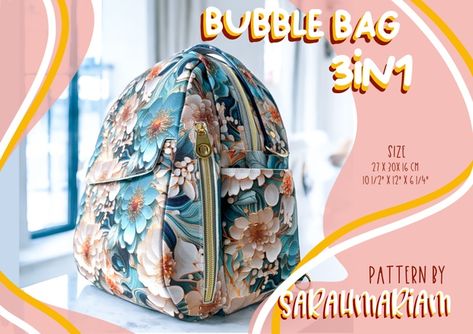 Bubble Bag 3in1 sewing pattern | Patreon Sling Bag Sewing Pattern, Bags Sewing Pattern, Backpack Sewing Pattern, Diy Shoulder Bag, Backpack Pattern Sewing, Backpack Sewing, Bags Sewing, Bag Sewing Pattern, Sew Ins