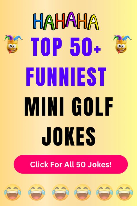 Check Out The Top 50+ Funny Mini Golf Jokes And Puns. Click For All 50+ Hilarious Mini Golf Jokes! Mini Golf Course, Golf Quotes, Very Funny Jokes, Mini Golf, Jokes For Kids, Types Of Music, One Liner, Dad Jokes, Knock Knock